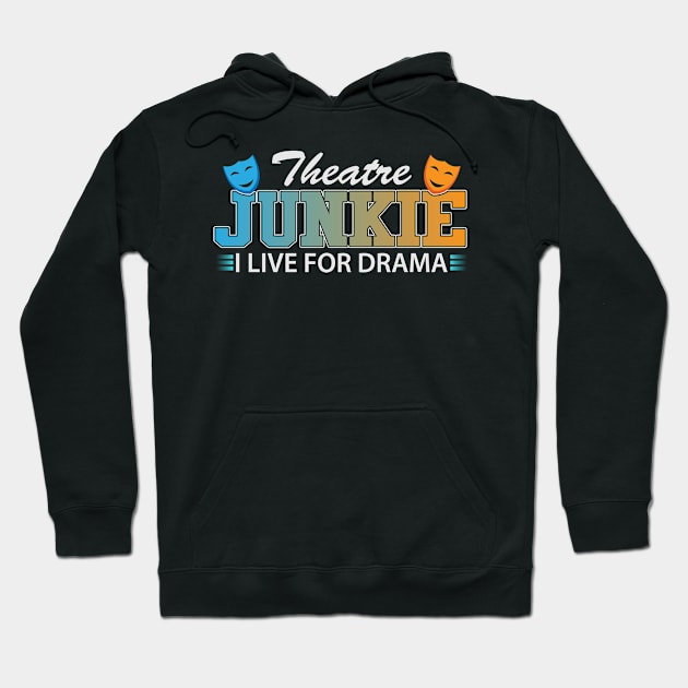 Theatre Junkie Hoodie by Mommag9521